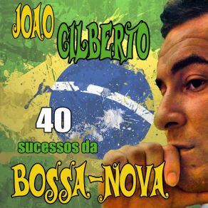 Download track Ho-Ba-La-La João Gilberto