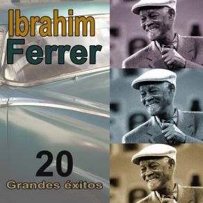 Download track Compositor Confundido Ibrahim Ferrer