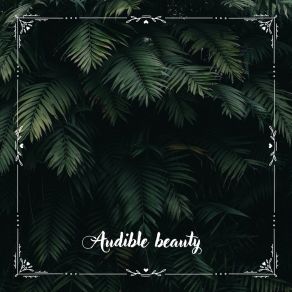 Download track Audible Beauty N° 3 Pacific Station