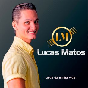 Download track Eu Assumo Lucas Matos