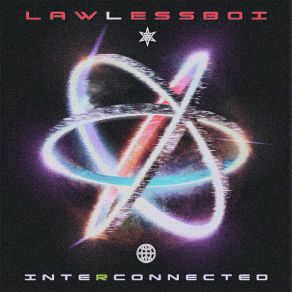 Download track Interconnected Lawlessboi