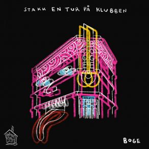 Download track Stakk En Tur På Klubben Boge