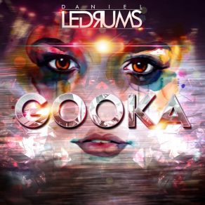 Download track Gooka Daniel Ledrums