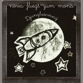 Download track Moonlight Nova Fliegt Zum Mond