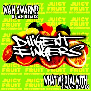 Download track Wah Gwarn!? (K-Jah Remix) K Jah