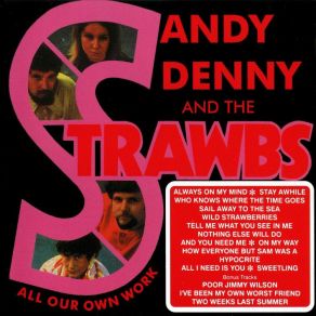Download track Tell Me What You See In Me Sandy Denny, Strawbs