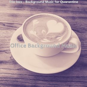 Download track Inspiring Ambience For Working At Home Office Background Music