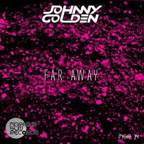 Download track Far Away Johnny Golden