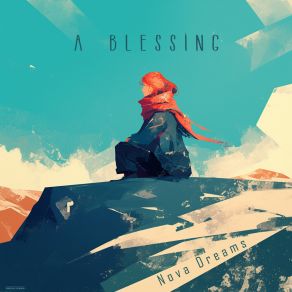 Download track A Blessing Nova Dreams