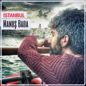 Download track İstanbul Manuş Baba