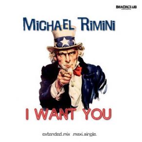 Download track I Want You (Instrumental Disco Mix) Michael Rimini