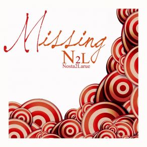 Download track Missing (Radio Edit) DJ Nosta 2 Larue