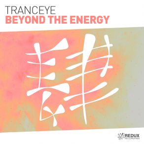 Download track Beyond The Energy (Extended Mix) TrancEye