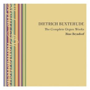 Download track 7. Praeambulum In A Minor BuxWV 158 Dieterich Buxtehude