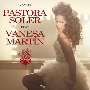 Download track Vamos (Vanesa Martin) Pastora Soler