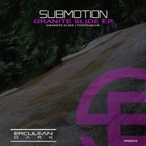 Download track Granite Slide Submotion