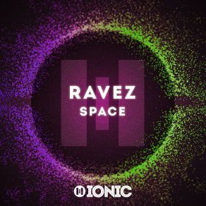 Download track Space (Extended) Ravez