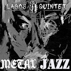 Download track House Lagos Quintet