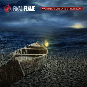 Download track Waiting For A Better Day Final Flame