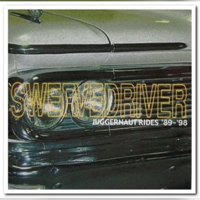 Download track How Does It Feel To Look Like Candy? Swervedriver