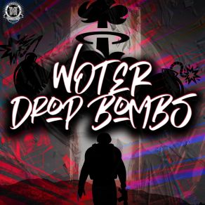 Download track Drop Bombs Woter