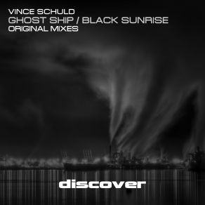 Download track Ghost Ship (Original Mix) Vince Schuld