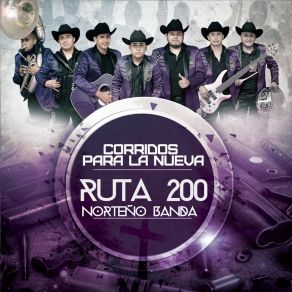 Download track El Novato Ruta 200 Norteño Banda