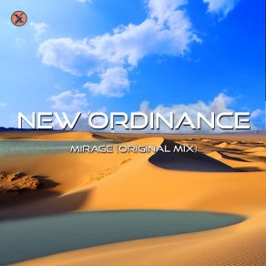 Download track Mirage (Radio Edit) New Ordinance