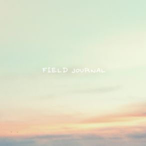 Download track Swaying Palms Field Journal