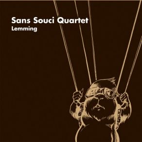 Download track Tires Sans Souci Quartet