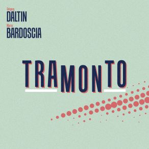 Download track Tramonto Marco Bardoscia