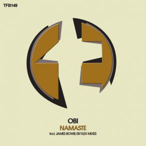 Download track Namaste (James Bowie Remix) Obi