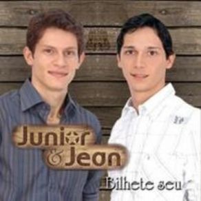 Download track Bilhete Seu Junior & Jean