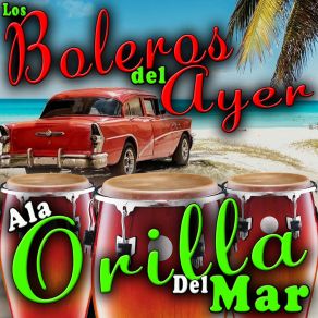 Download track Ay Mi Vida Los Boleros Del Ayer