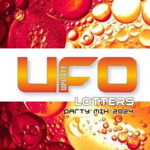 Download track LOTTERS PARTY (MIX 2024) UFO UpDaTE