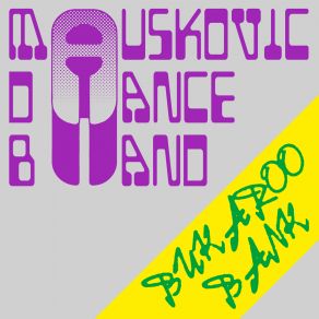 Download track Wie Niet Weg Is Is Gezien The Mauskovic Dance Band