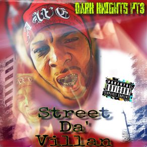 Download track Da' Villan Street Da' Villan