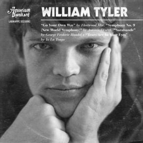 Download track Tears Are In Your Eyes William Tyler