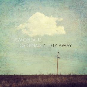 Download track So Lonely New Orleans Originals