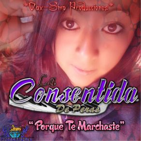 Download track Ya No Volveré Contigo La Consentida De Peras