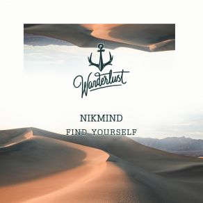 Download track Find Yourself (Extended Mix) NIKMIND