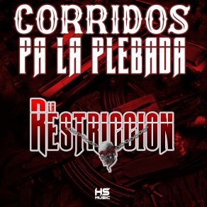 Download track El De Los 20 La Restriccion