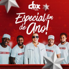 Download track Acordar Com Você / Aceita Paixão / Amor E Amizade / Ela Entrou Na Dança (Acústico) Cbx Samba Club