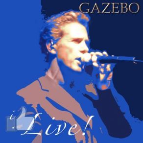 Download track 25 Years (Live) Gazebo