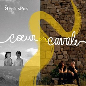 Download track Coeur En Cavale A Petits Pas