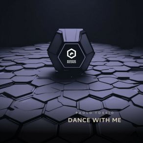 Download track Dance With Me (Radio Edit) Paolo Tossio