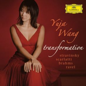 Download track Three Movements From Petrushka- La Semaine Grasse. Con Moto – Allegretto – Tempo Giusto – Agitato Yuja Wang