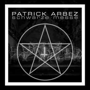 Download track First Day In Purgatory Patrick Arbez