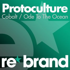 Download track Ode To The Ocean (Original Mix) Protoculture