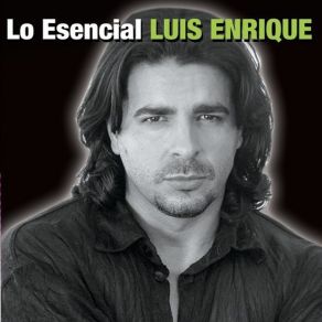 Download track Comprendelo Luis Enrique